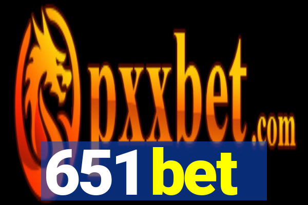 651 bet